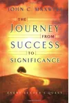 The Journey from Success to Significance