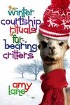 The Winter Courtship Rituals of Fur-Bearing Critters