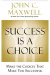 Success is a Choice