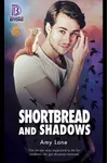 Shortbread and Shadows