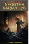 The Nyogtha Variations