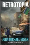 Retrotopia
