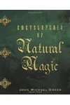 Encyclopedia of Natural Magic