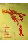 The Blood of the Earth: An Essay on Magic and Peak Oil
