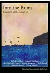 Into the Ruins: Summer 2018