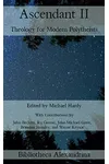 Ascendant II: Theology for Modern Polytheists