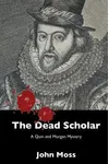 The Dead Scholar