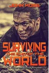 Surviving the End of the World