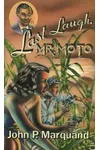 Last Laugh, Mr. Moto