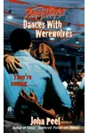 Dances with Werewolves