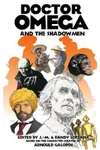 Doctor Omega and the Shadowmen