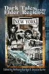 Dark Tales from Elder Regions: New York