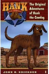 The Original Adventures of Hank the Cowdog