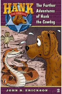 The Further Adventures of Hank the Cowdog