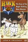 The Case of the Night-Stalking Bone Monster