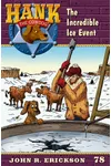 The Incredible Ice Event