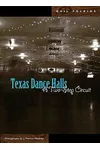 Texas Dance Halls: A Two-Step Circuit