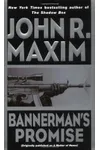 Bannerman's Promise / A Matter of Honor