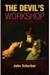 The Devil's Workshop