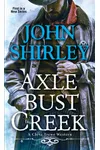 Axle Bust Creek