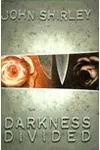 Darkness Divided