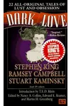 Dark Love: 22 All-Original Tales of Lust and Obsession
