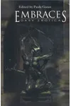 Embraces: Dark Erotica