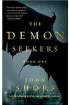 The Demon Seekers: Book One
