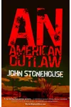 An American Outlaw
