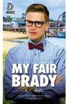 My Fair Brady