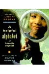A Helpful Alphabet of Friendly Objects