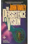 The Persistence of Vision