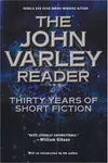 The John Varley Reader
