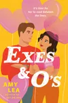 Exes and O's