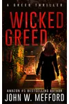 Wicked Greed