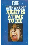 Night Is a Time to Die