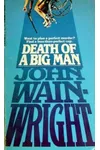 Death of a Big Man