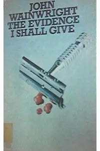 The Evidence I Shall Give