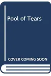 Pool of Tears