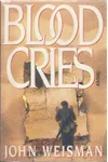 Blood Cries