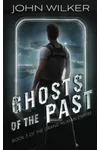 Ghosts Of The Past