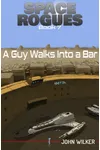 A Guy Walks into a Bar