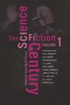 The Science Fiction Century, Volume 1