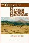 The Odyssey of Hannah and the Horseman