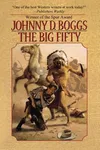 Big Fifty, The