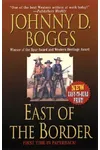 East of the Border