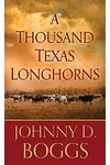 A Thousand Texas Longhorns