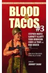 Blood & Tacos #3