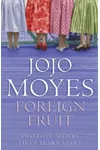 Foreign Fruit