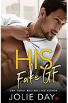 His Fake Girlfriend